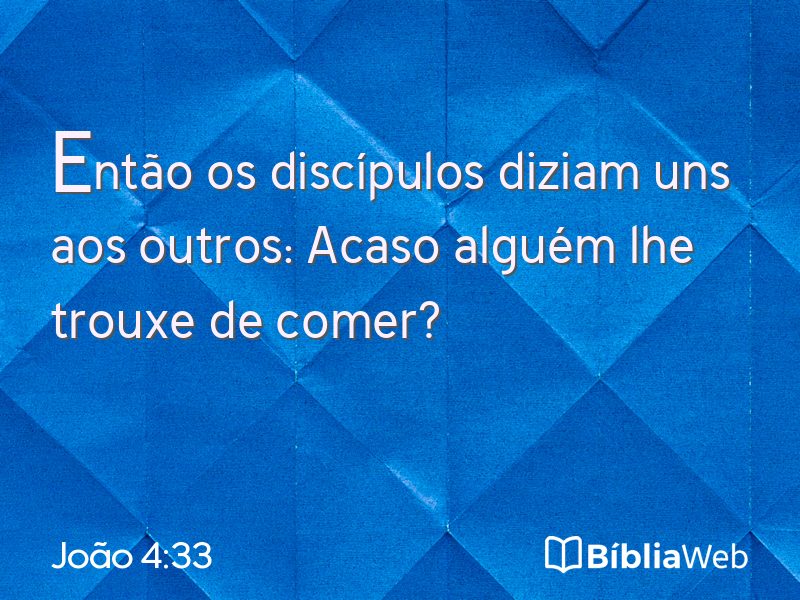João 4:33 em imagem para compartilhar