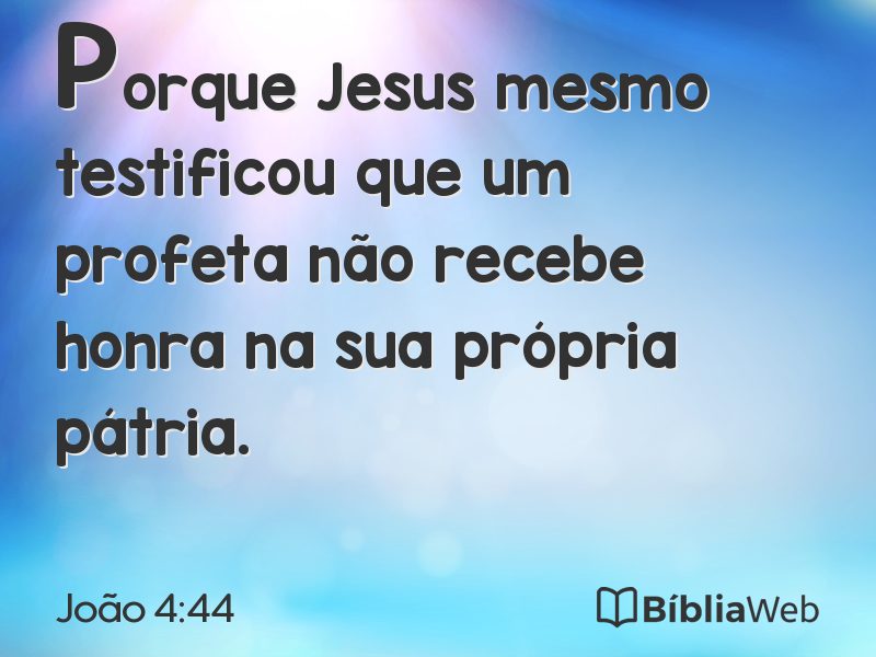 João 4:44 em imagem para compartilhar