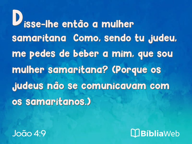 João 4:9 em imagem para compartilhar