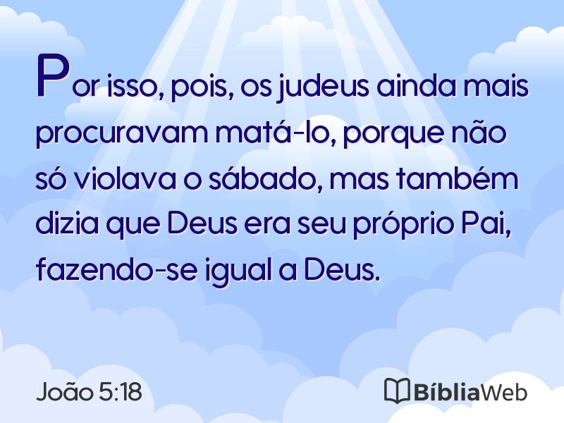 João 5:18 em imagem para compartilhar
