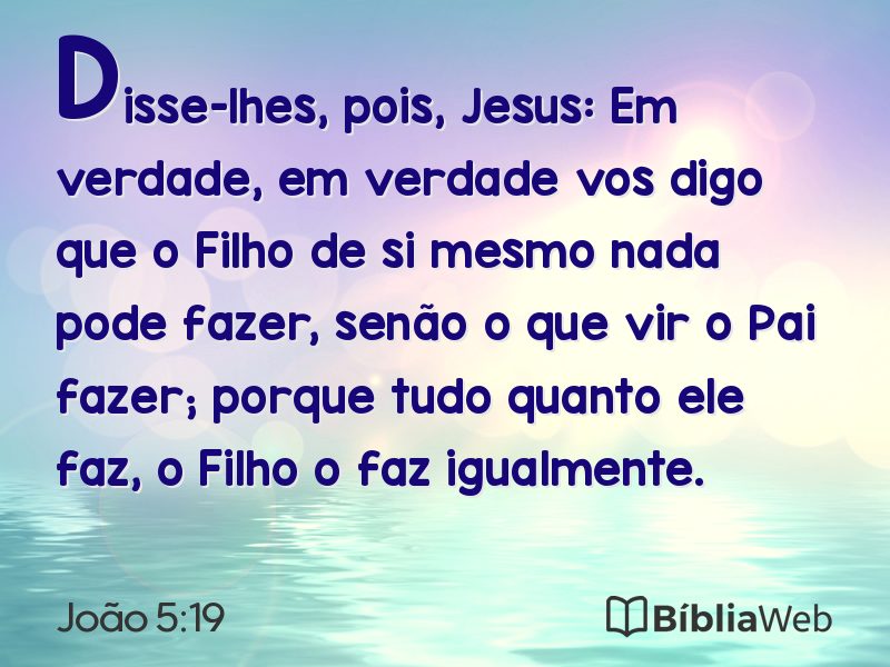 João 5:19 em imagem para compartilhar