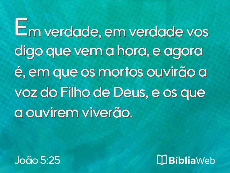 João 5:25 em imagem para compartilhar