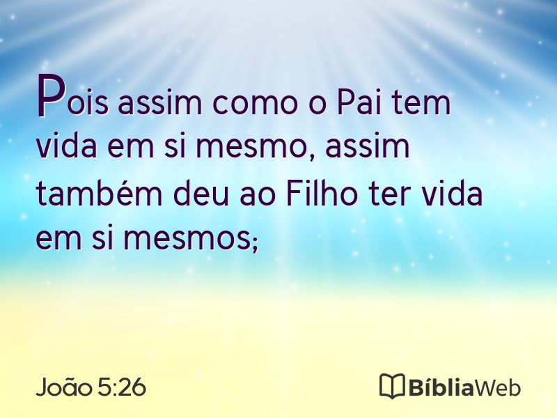 João 5:26 em imagem para compartilhar