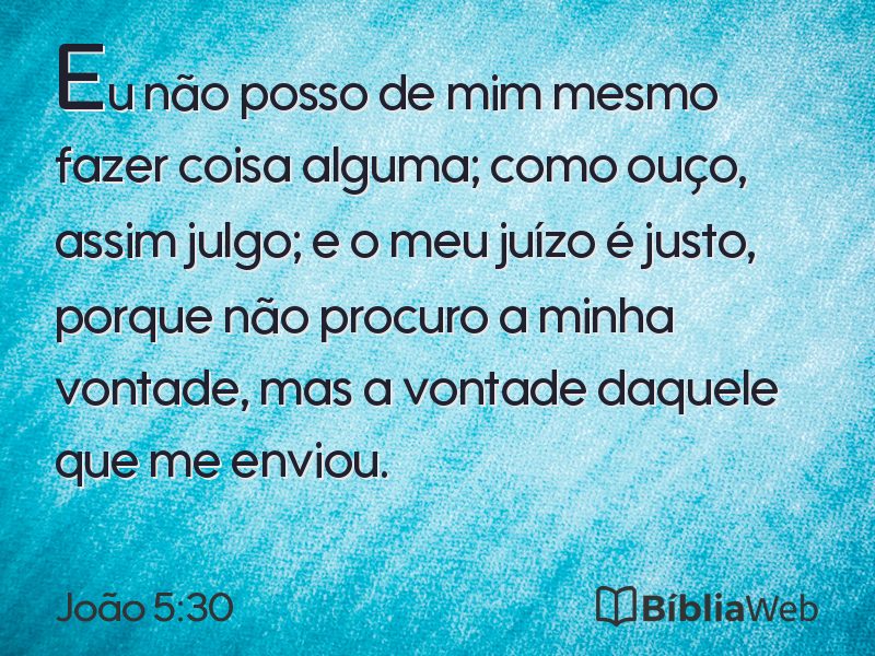 João 5:30 em imagem para compartilhar