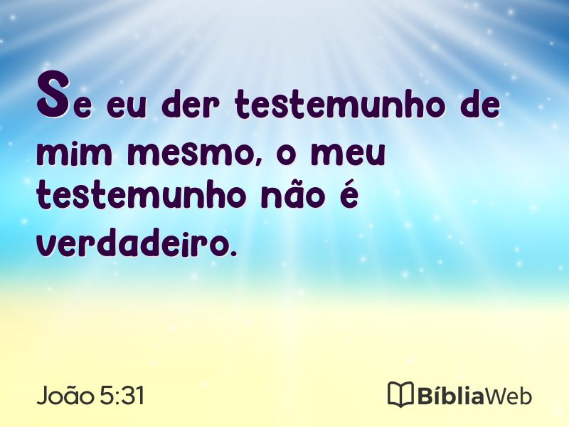 João 5:31 em imagem para compartilhar