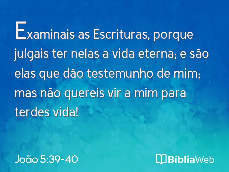 João 5:39-40 em imagem para compartilhar