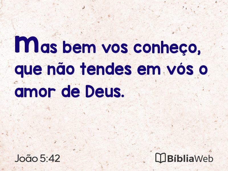 João 5:42 em imagem para compartilhar