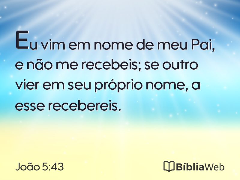 João 5:43 em imagem para compartilhar