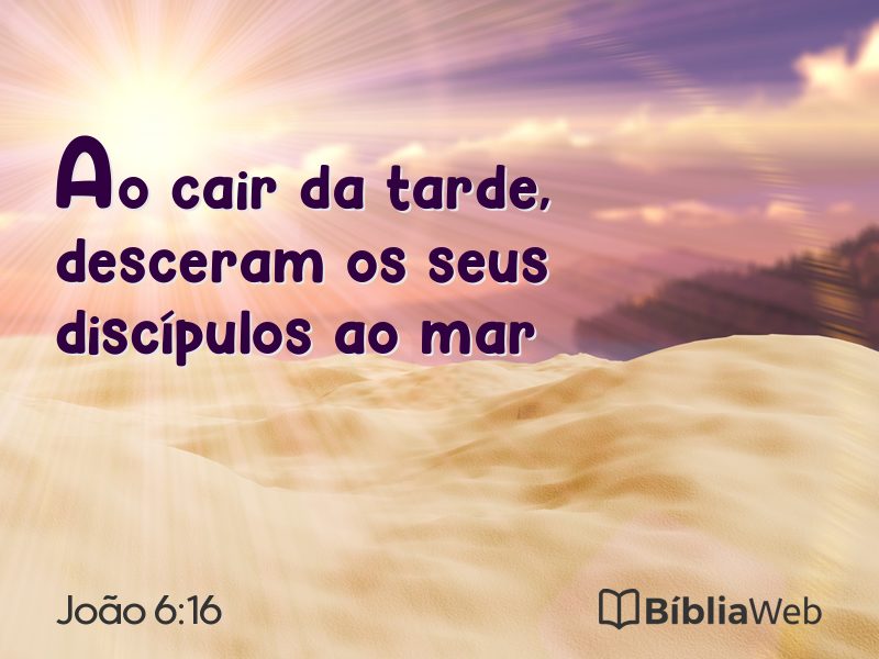 João 6:16 em imagem para compartilhar