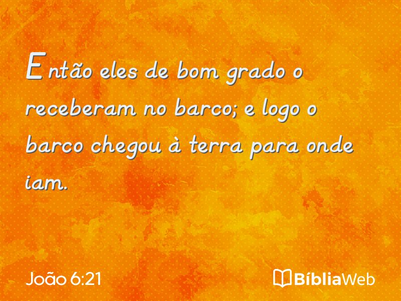 João 6:21 em imagem para compartilhar