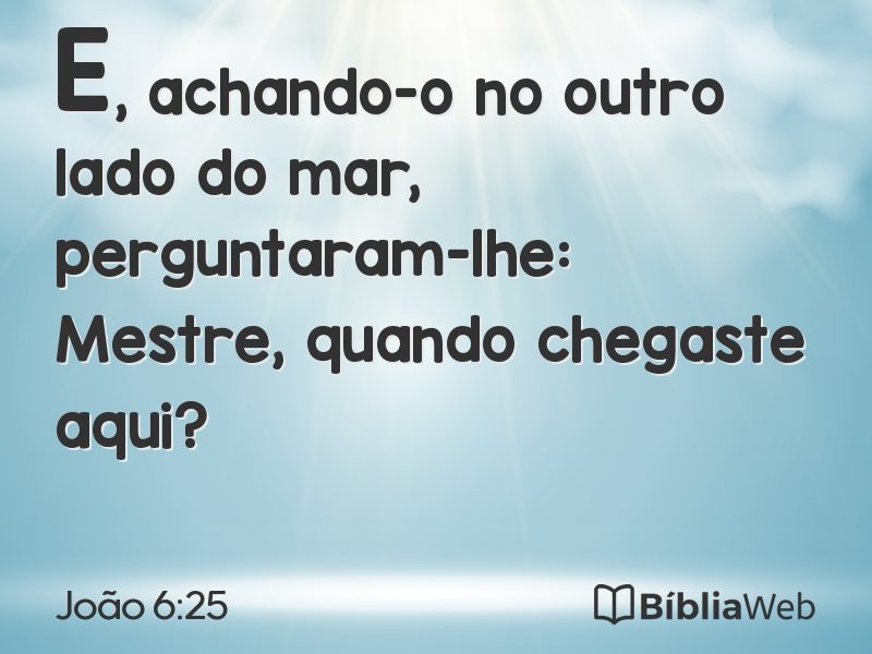 João 6:25 em imagem para compartilhar