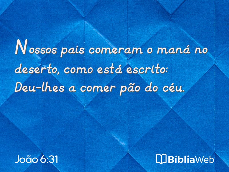 João 6:31 em imagem para compartilhar