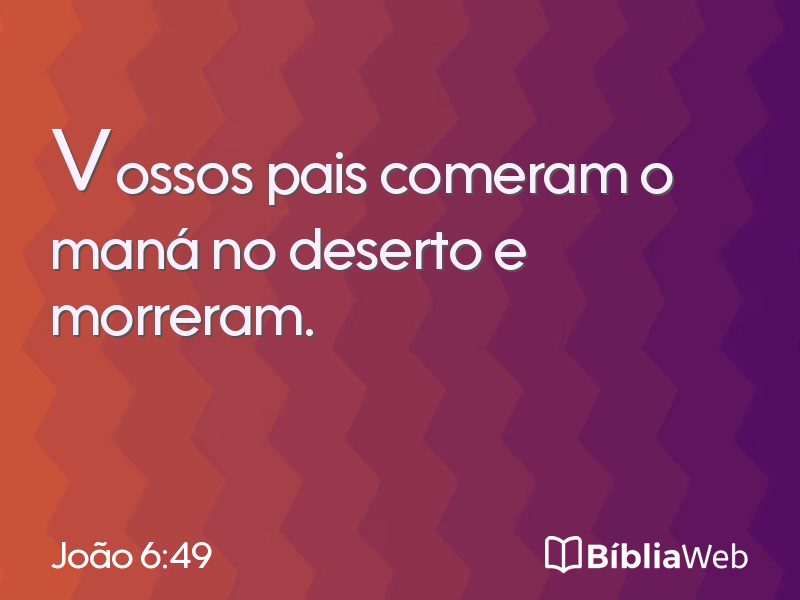 João 6:49 em imagem para compartilhar