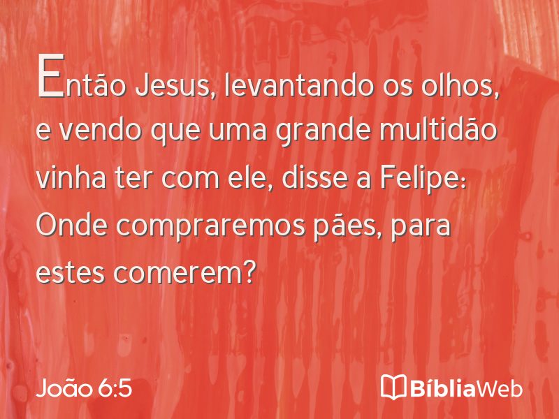 João 6:5 em imagem para compartilhar