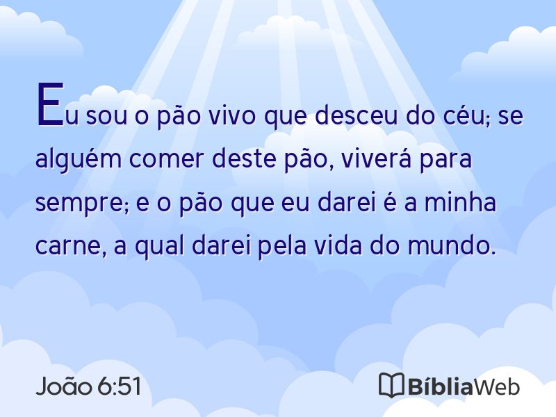 João 6:51 em imagem para compartilhar