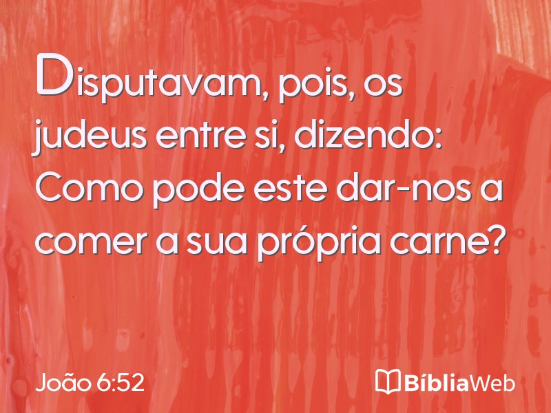 João 6:52 em imagem para compartilhar
