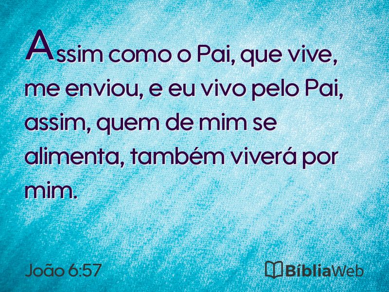 João 6:57 em imagem para compartilhar