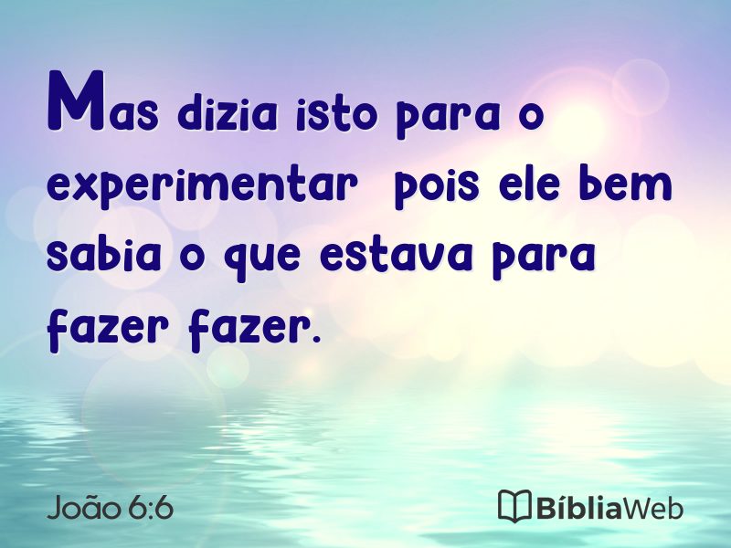 João 6:6 em imagem para compartilhar