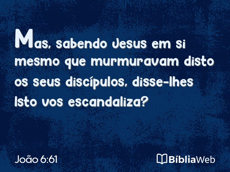 João 6:61 em imagem para compartilhar