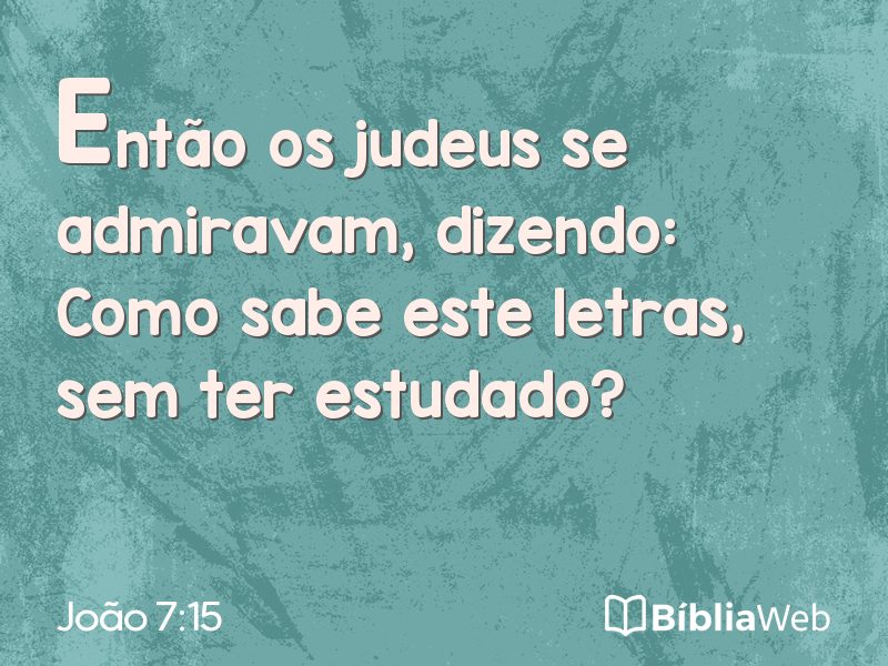 João 7:15 em imagem para compartilhar