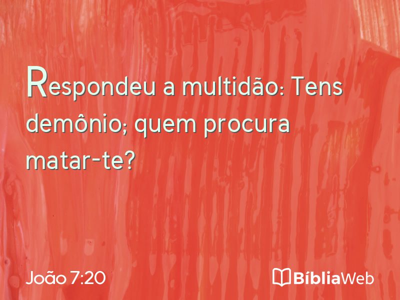 João 7:20 em imagem para compartilhar