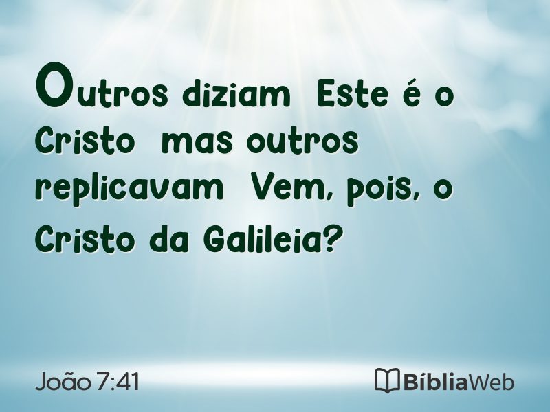 João 7:41 em imagem para compartilhar