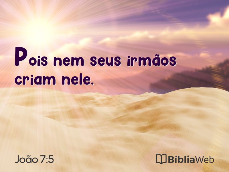 João 7:5 em imagem para compartilhar