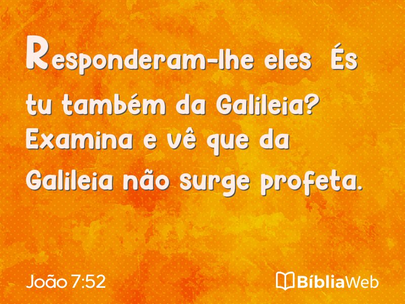 João 7:52 em imagem para compartilhar