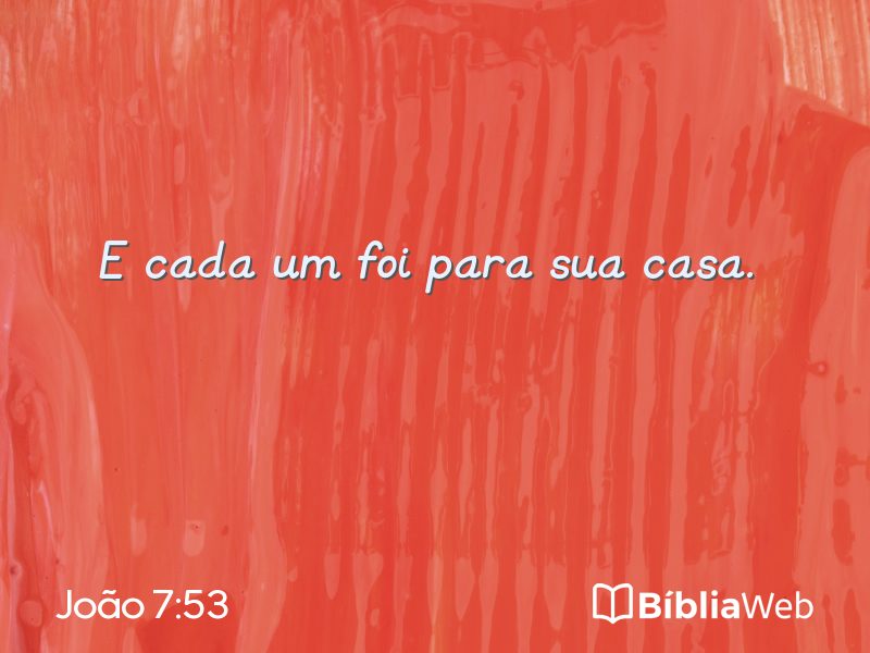 João 7:53 em imagem para compartilhar