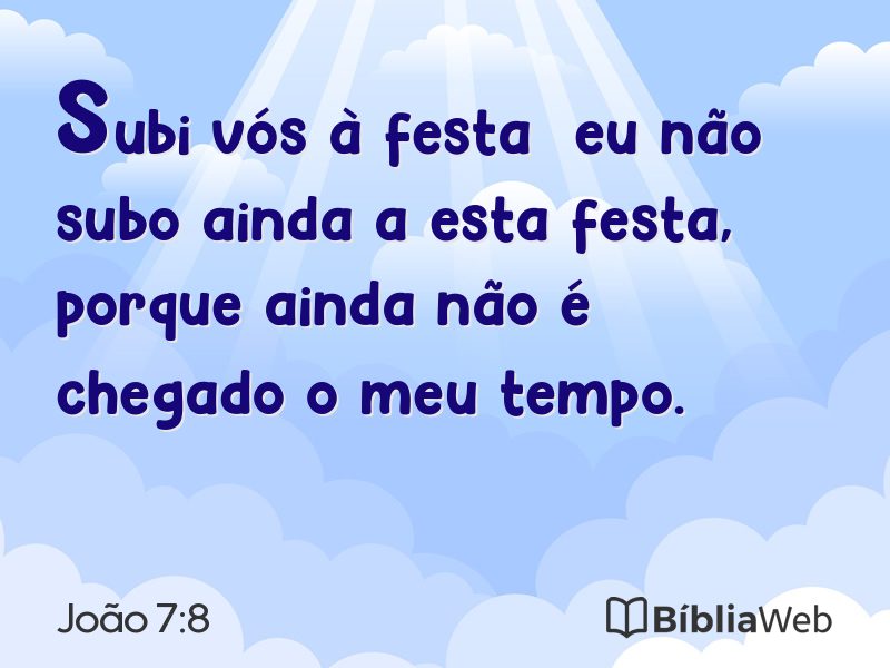 João 7:8 em imagem para compartilhar