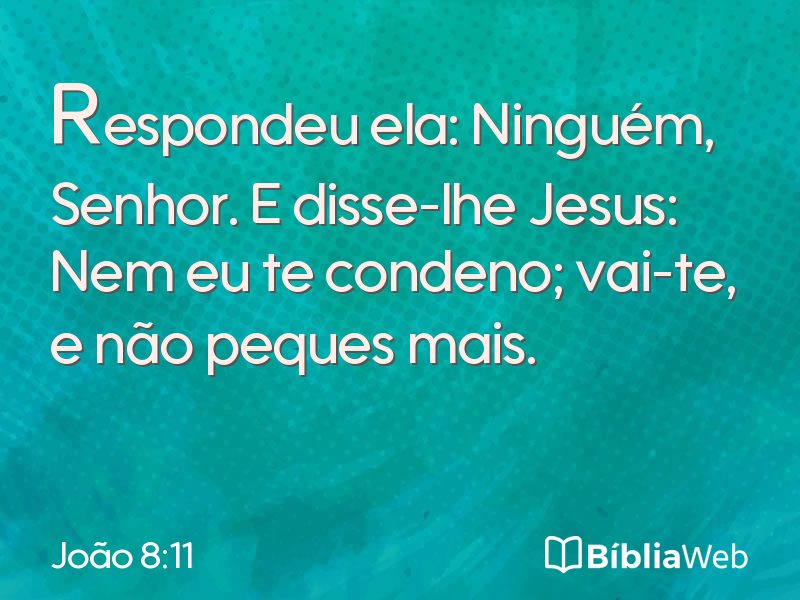 João 8:11 em imagem para compartilhar