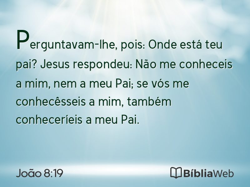 João 8:19 em imagem para compartilhar