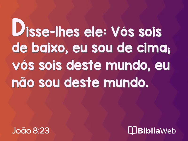 João 8:23 em imagem para compartilhar