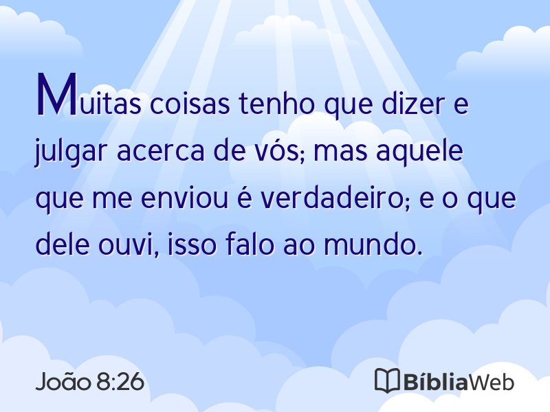 João 8:26 em imagem para compartilhar