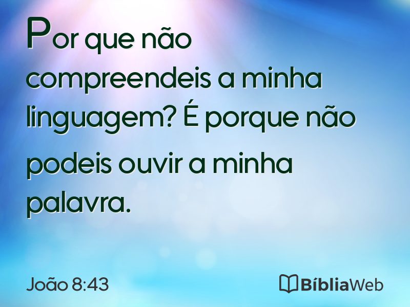 João 8:43 em imagem para compartilhar