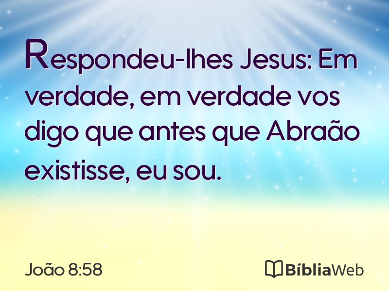 João 8:58 em imagem para compartilhar
