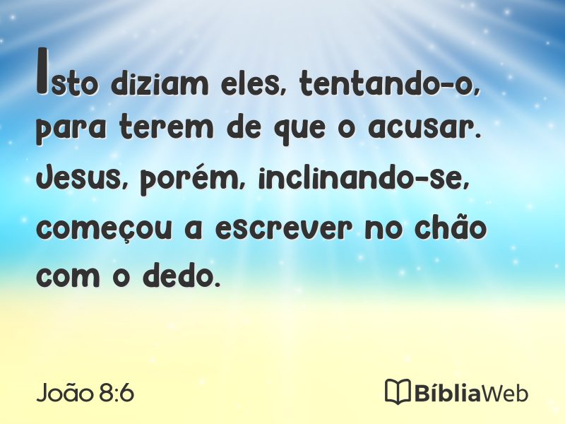 João 8:6 em imagem para compartilhar