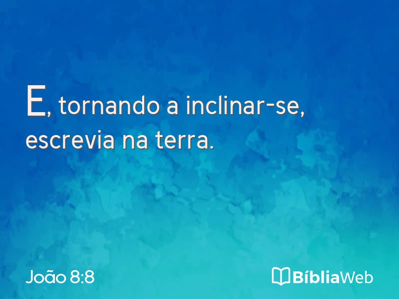 João 8:8 em imagem para compartilhar