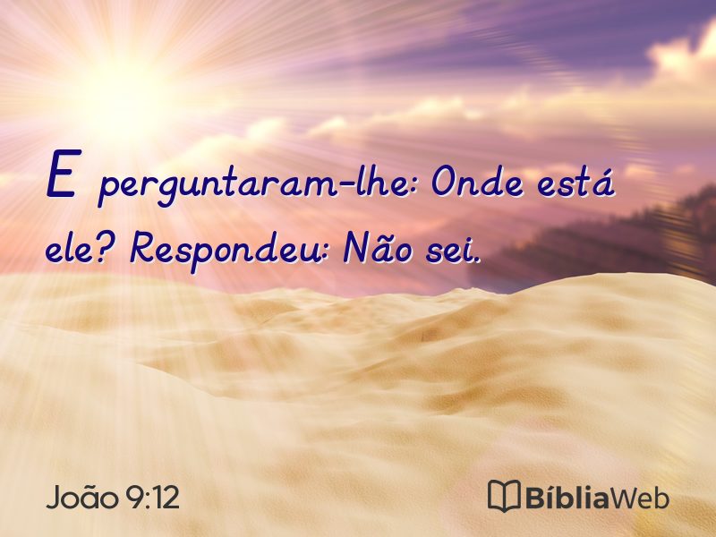 João 9:12 em imagem para compartilhar