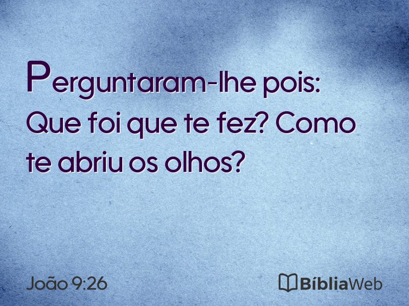 João 9:26 em imagem para compartilhar