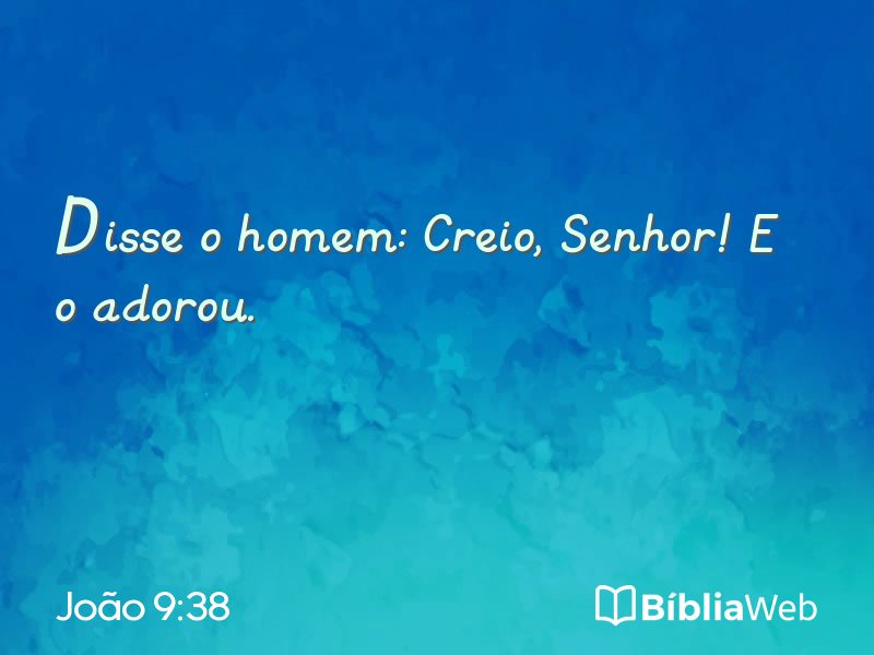 João 9:38 em imagem para compartilhar
