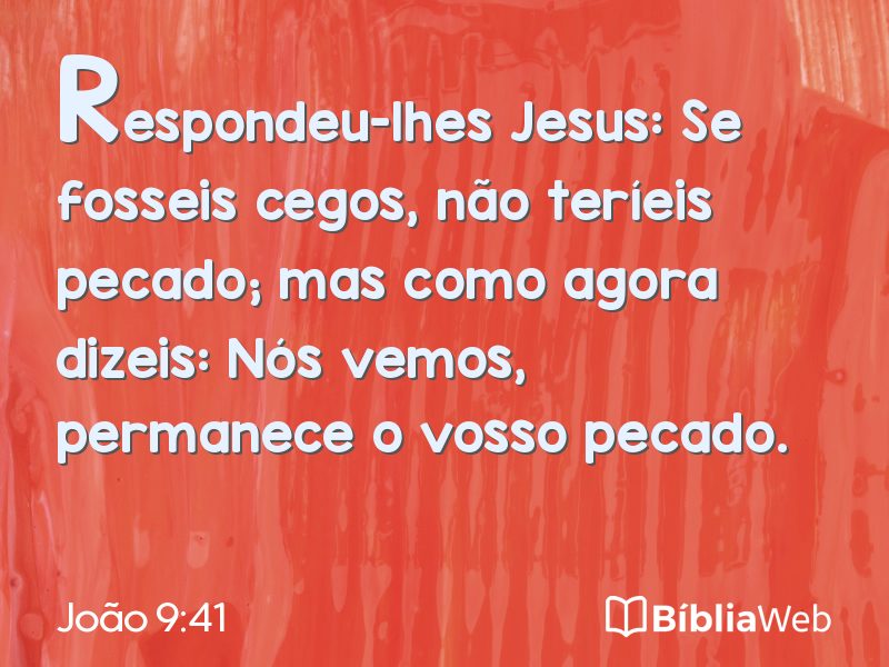 João 9:41 em imagem para compartilhar