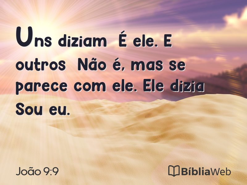 João 9:9 em imagem para compartilhar