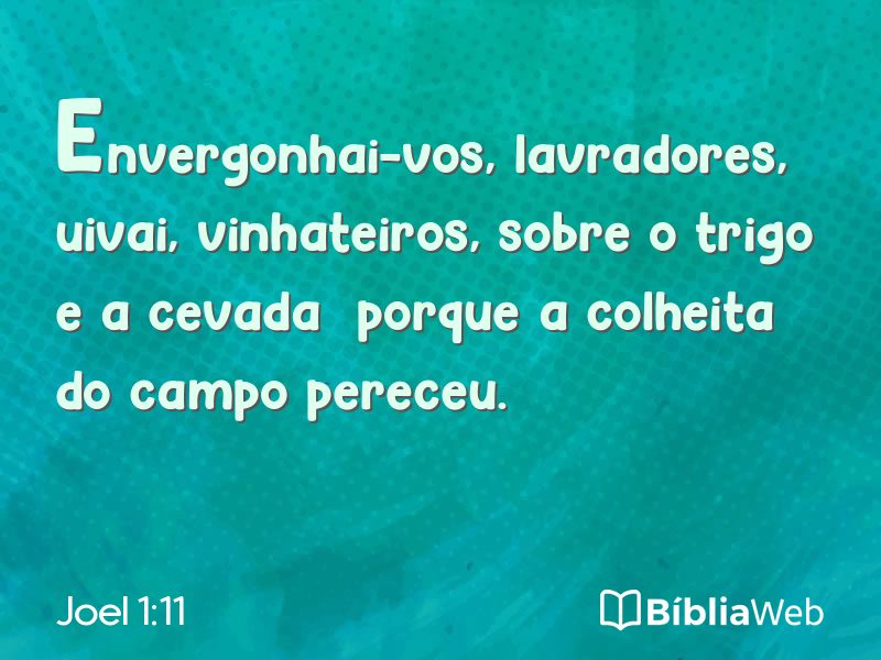 Joel 1:11 em imagem para compartilhar