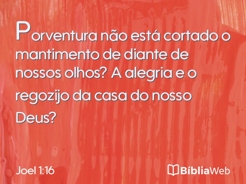 Joel 1:16 em imagem para compartilhar