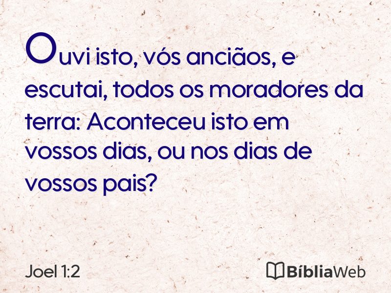 Joel 1:2 em imagem para compartilhar