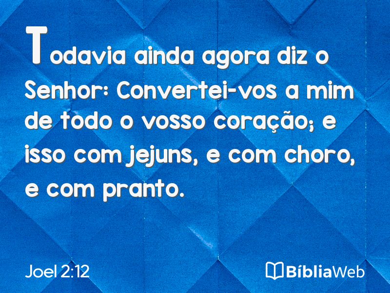 Joel 2:12 em imagem para compartilhar