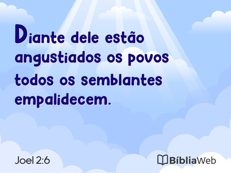 Joel 2:6 em imagem para compartilhar