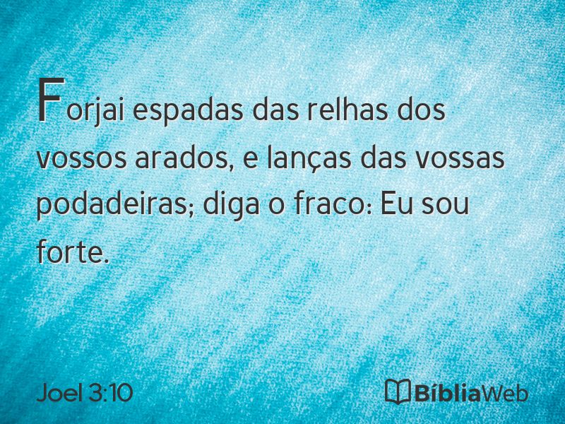 Joel 3:10 em imagem para compartilhar