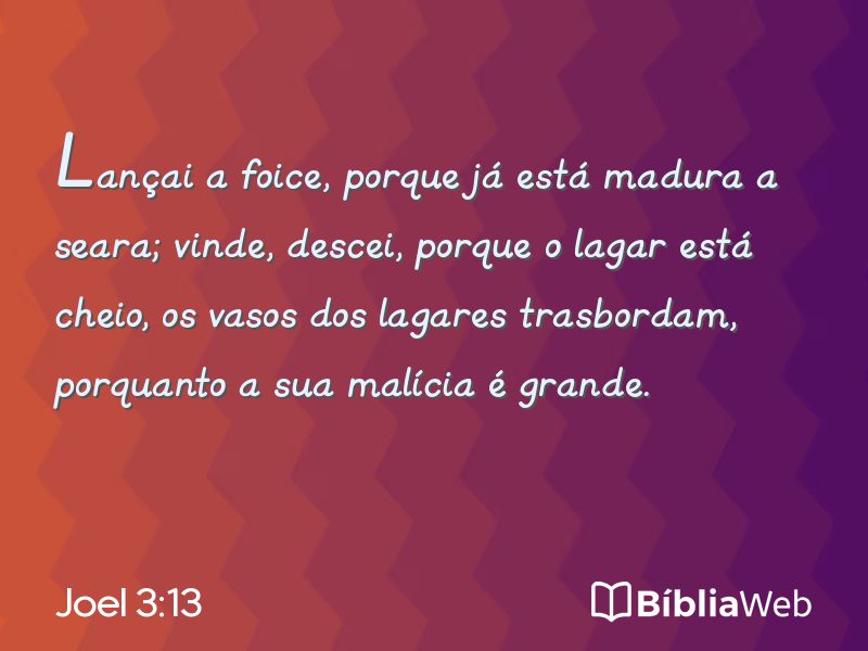 Joel 3:13 em imagem para compartilhar